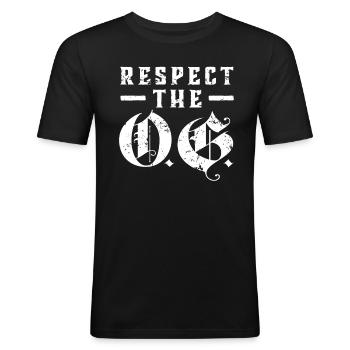 Respect The OG Original Gangsta Calligraphy - Männer Slim Fit T-Shirt - Schwarz - Vorne - Nik (191cm)