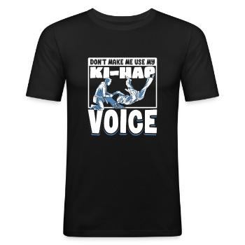 Ki-Hap Stimme - Hapkido - Männer Slim Fit T-Shirt - Schwarz - Vorne - Nik (191cm)