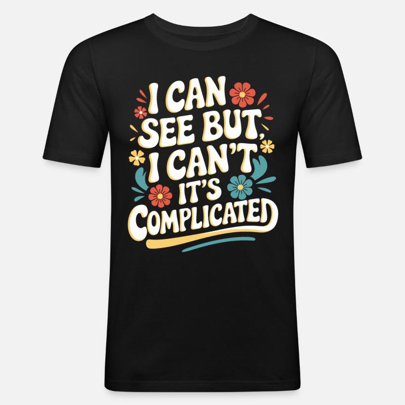 Blinde Blindheit Sehbehinderte Menschen - Männer Slim Fit T-Shirt - Schwarz