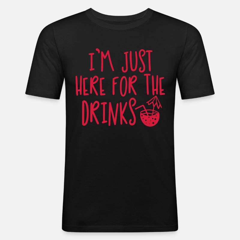 Here For The Drinks - Männer Slim Fit T-Shirt - Schwarz