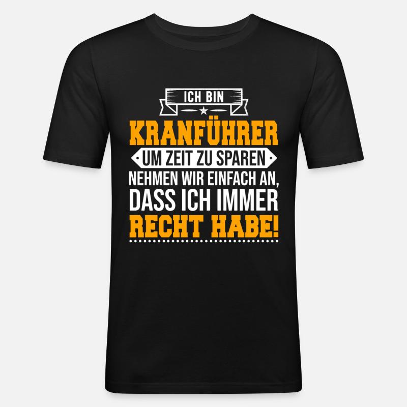 Kranführer - Männer Slim Fit T-Shirt - Schwarz