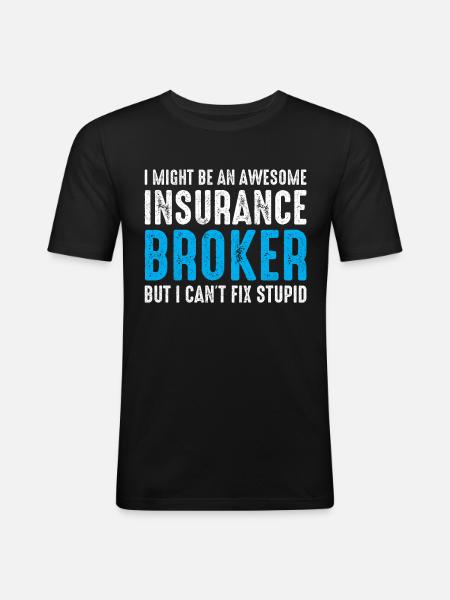 A Master Insurance Broker - Men's Slim Fit T-Shirt - black