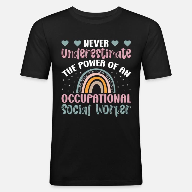 Never Underestimate Occupational Worker - Männer Slim Fit T-Shirt - Schwarz