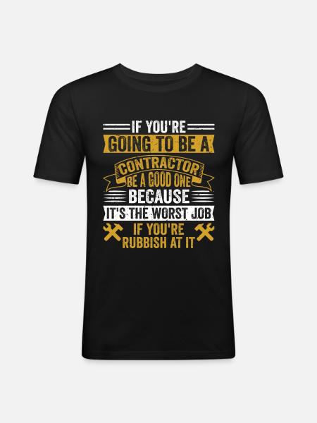 Entrepreneur général Construction Bricoleur Constructeur - T-shirt près du corps Homme - noir