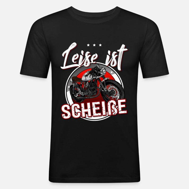 Leise Ist Scheisse - Männer Slim Fit T-Shirt - Schwarz