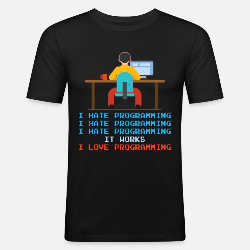 Programmer - I Hate Programming - Men's Slim Fit T-Shirt - black
