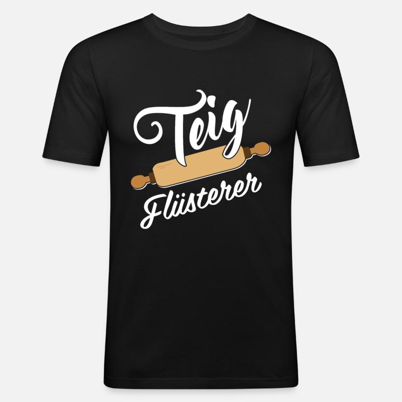 Bäcker - Teig Flüsterer - Männer Slim Fit T-Shirt - Schwarz