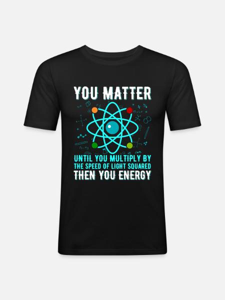 Physics Physicist Science Chemistry Gift - Men's Slim Fit T-Shirt - black