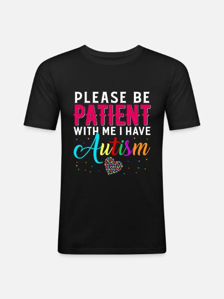 Autistic Autism Autistic Autistic Gift - Men's Slim Fit T-Shirt - black