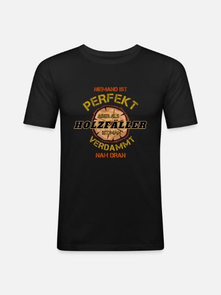 Holzfäller geschenk - Männer Slim Fit T-Shirt - Schwarz