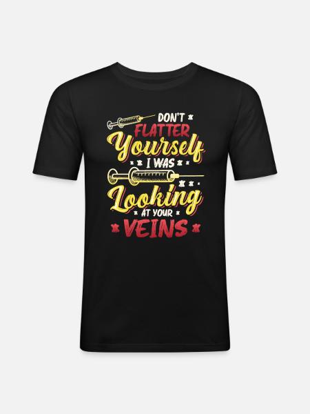 Don't flatter yourself - Men's Slim Fit T-Shirt - black