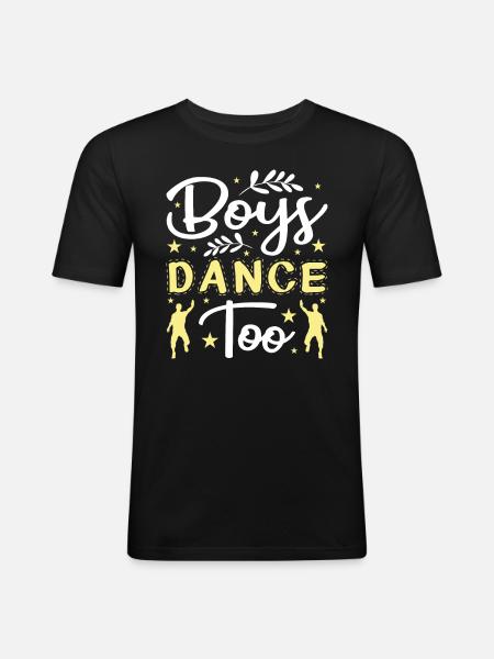 Boys Dance Too Ballerina Dancing - Men's Slim Fit T-Shirt - black