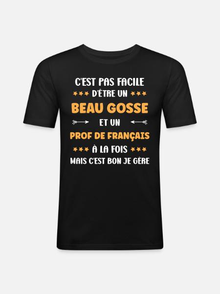 Prof de francais - T-shirt près du corps Homme - noir