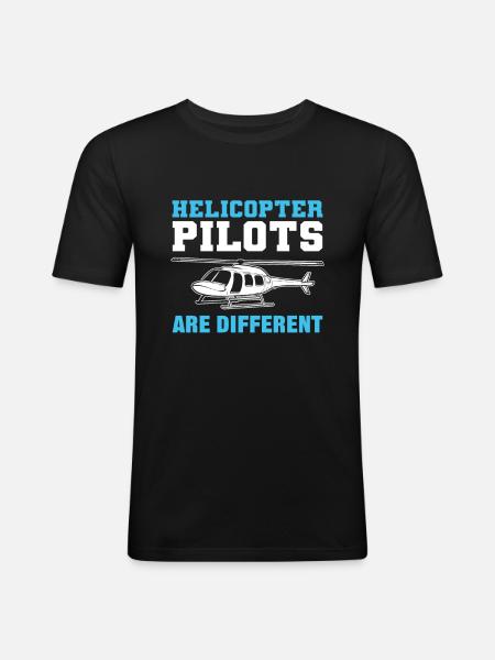 Helicopter Pilots Are Different - Men's Slim Fit T-Shirt - black