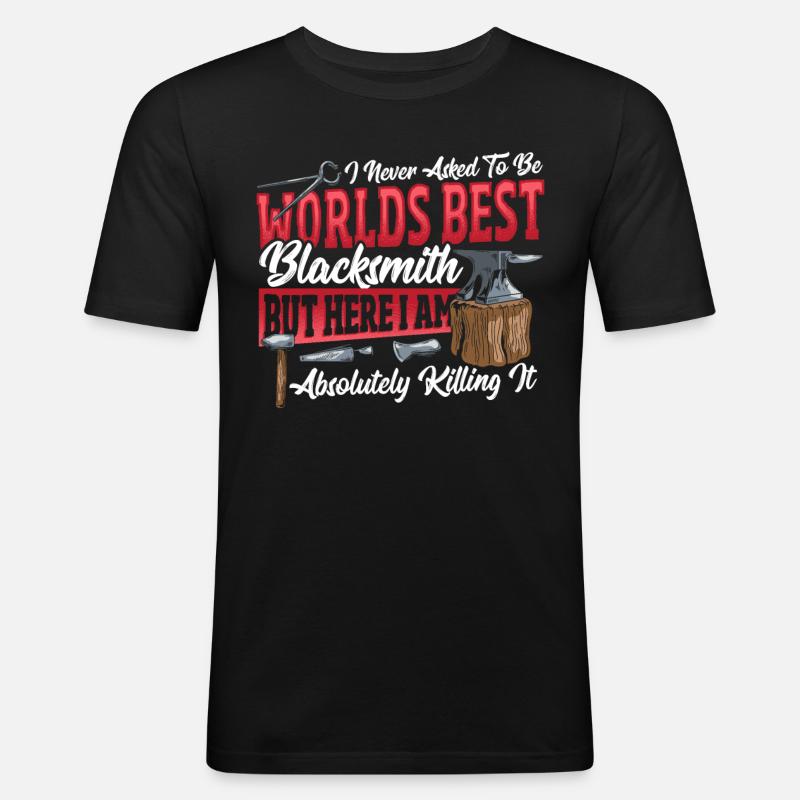 Worlds Best Blacksmith Blacksmithing - Männer Slim Fit T-Shirt - Schwarz