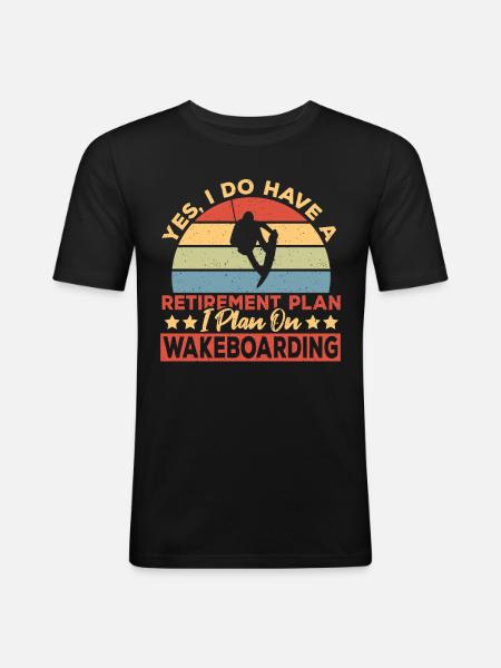 Wakeboarder Retirement Plan Wakeboarding - Men's Slim Fit T-Shirt - black
