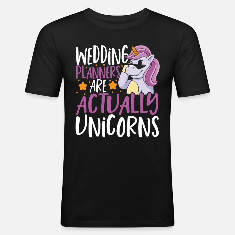Hochzeitsplaner sind eigentlich Einhörner - Männer Slim Fit T-Shirt - Schwarz