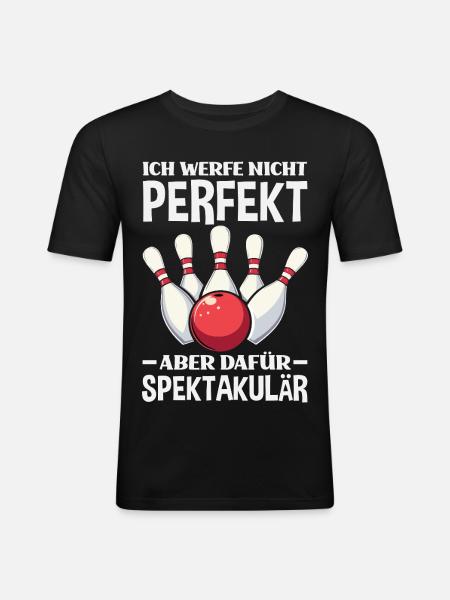 Nicht Perfekt Aber Spektakulär - Männer Slim Fit T-Shirt - Schwarz