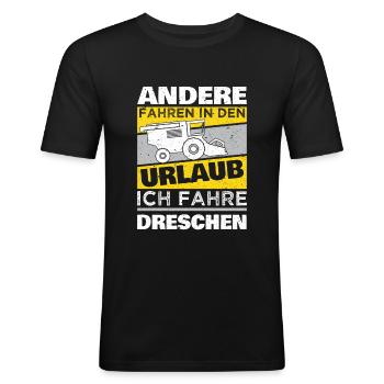 Mähdrescher Urlaub Spruch Landwirtschaft Landwirt - Männer Slim Fit T-Shirt - Schwarz - Vorne - Nik (191cm)