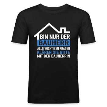 Bauherr Hausbau Richtfest Haus Bauherren Bauherr - Männer Slim Fit T-Shirt - Schwarz - Vorne - Nik (191cm)