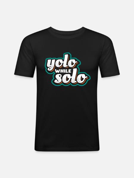 Solo proud single, Happy single - Men's Slim Fit T-Shirt - black