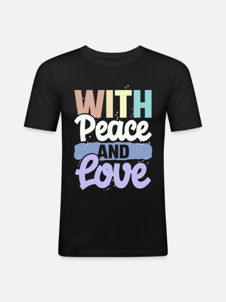 With Peace And Love - Men's Slim Fit T-Shirt - black