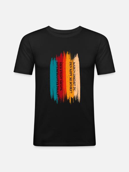 Sprüche Statement - Männer Slim Fit T-Shirt - Schwarz