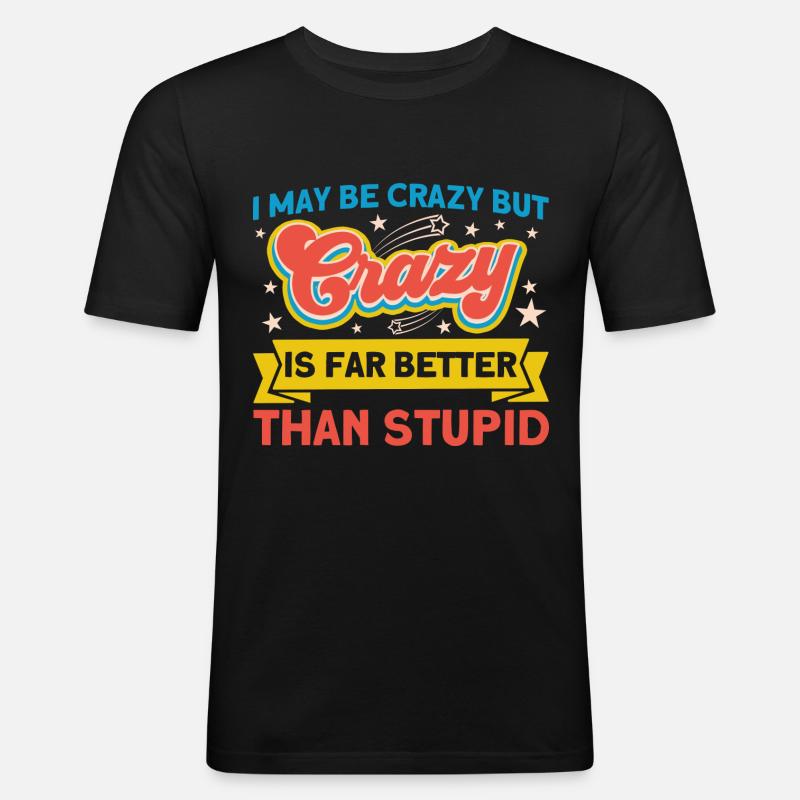 Sarkasmus Sarkastisch Ironie Geschenk - Männer Slim Fit T-Shirt - Schwarz