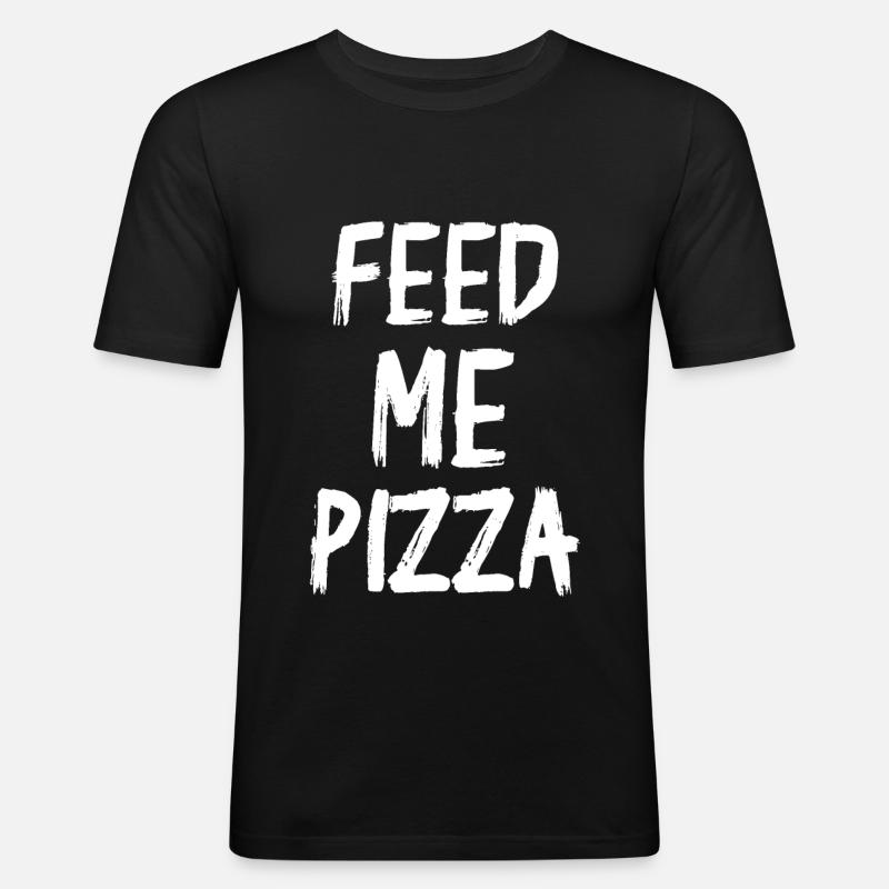 Feed Me Pizza - Männer Slim Fit T-Shirt - Schwarz