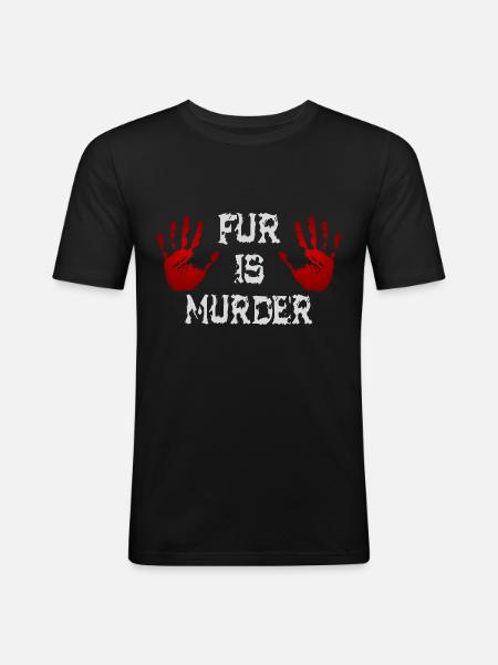 Fur is murder - Men's Slim Fit T-Shirt - black