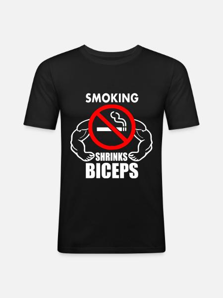 Smoking shrinks the biceps - Männer Slim Fit T-Shirt - Schwarz