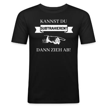 Kannst du subtrahieren? Dann Zieh ab - MatheSpruch - Männer Slim Fit T-Shirt - Schwarz - Vorne - Nik (191cm)