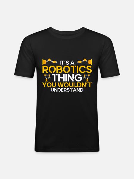 Robotics Engineer Engineer Teacher Technology - Men's Slim Fit T-Shirt - black