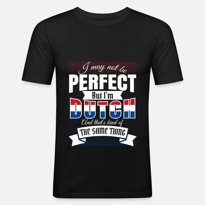Dutch Netherlands Dutch Gift - Men's Slim Fit T-Shirt - black