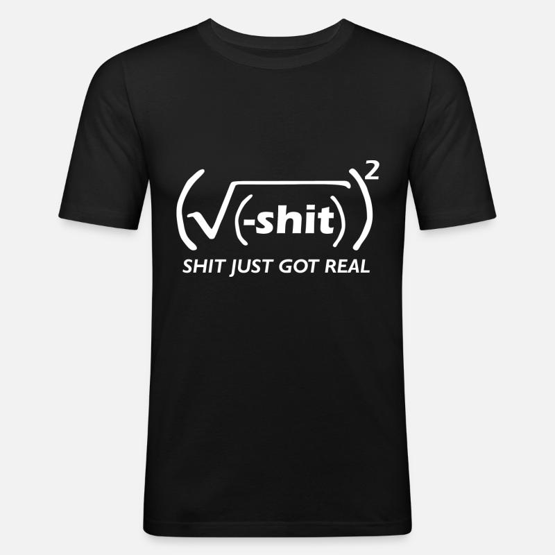 Mathe witz (shit got real) - Männer Slim Fit T-Shirt - Schwarz