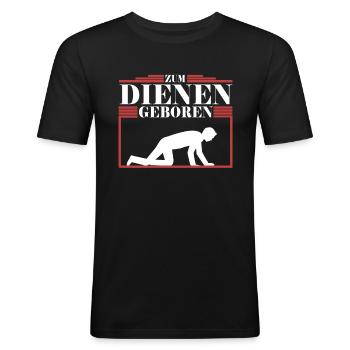 Diener - Femdom Dominanz Sklave BDSM Sub Devot - Männer Slim Fit T-Shirt - Schwarz - Vorne - Nik (191cm)