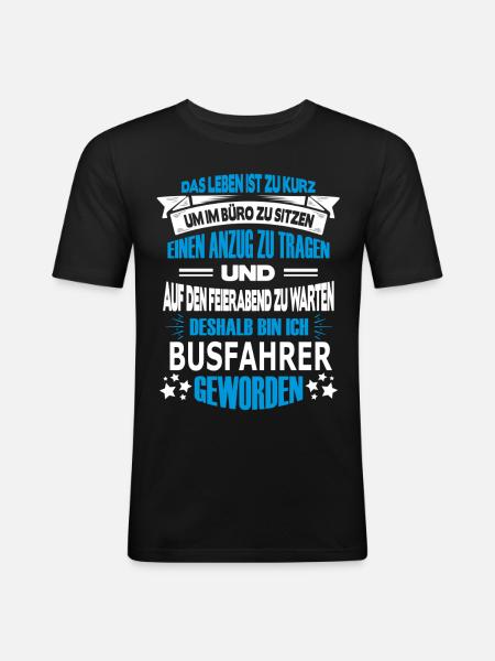 busfahrer - Männer Slim Fit T-Shirt - Schwarz