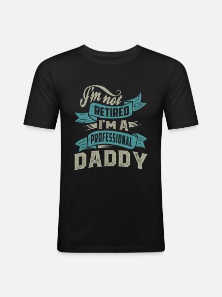 I'm a Professional Daddy - Men's Slim Fit T-Shirt - black