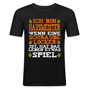 Hausmeister Hauswart Schraube locker Spruch - Männer Slim Fit T-Shirt - Schwarz - Vorne - Nik (191cm)