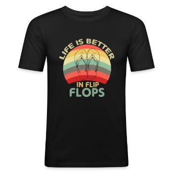 Life is better in flip flops - Men's Slim Fit T-Shirt - black - Front - Nik (191cm)