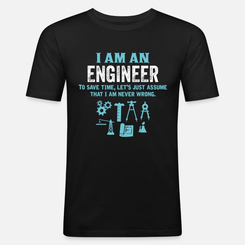 I Am An Engineer... - Men's Slim Fit T-Shirt - black