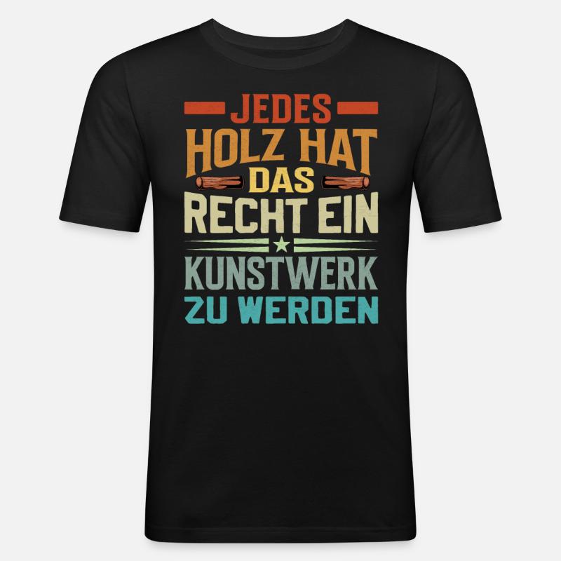 Tischler Bootsbauer Holzbearbeitung Spruch - Männer Slim Fit T-Shirt - Schwarz