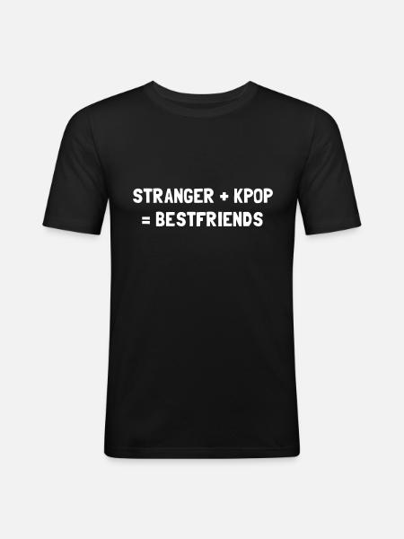 STRANGER PLUS KPOP EQUALS BESTFRIENDS - Men's Slim Fit T-Shirt - black