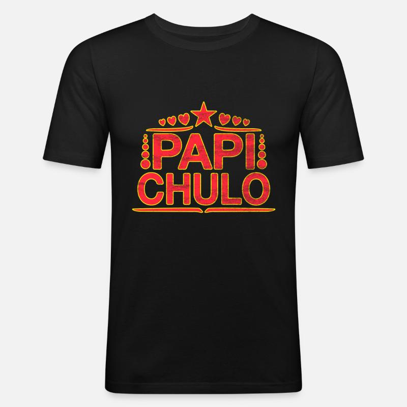 Papi Chulo - Latino Style Design - Männer Slim Fit T-Shirt - Schwarz