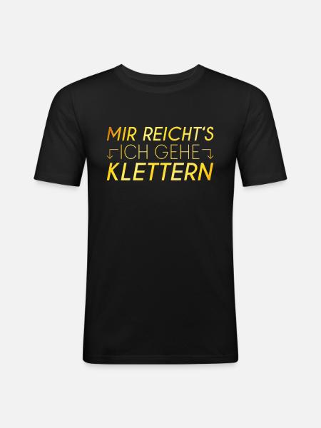 Klettern Spruch - Männer Slim Fit T-Shirt - Schwarz