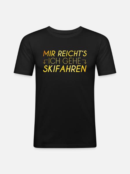 Ski Spruch - Männer Slim Fit T-Shirt - Schwarz
