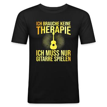 Gitarre Therapie Spruch - Männer Slim Fit T-Shirt - Schwarz - Vorne - Nik (191cm)