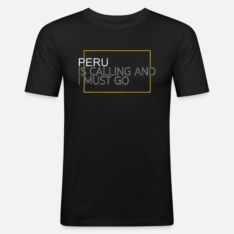 Peru Spruch - Männer Slim Fit T-Shirt - Schwarz