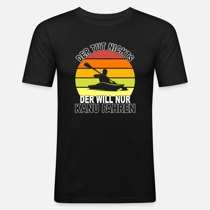Kanu Spruch - Männer Slim Fit T-Shirt - Schwarz