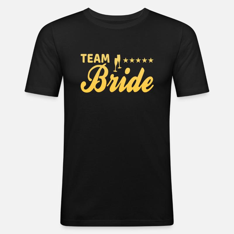 team bride Team Braut - Männer Slim Fit T-Shirt - Schwarz